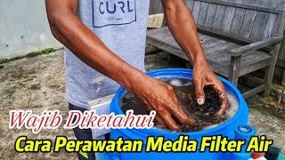 Cara Membersihkan Media Filter Air Sumur Bor [upl. by Allenod]