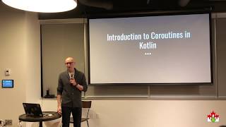 Introduction to Coroutines in Kotlin by Mauricio Sierra  Android Ottawa [upl. by Wilkison]