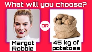 An evening with Margot Robbie or 45 kilograms of potatoes This or that thisorthat guiz game [upl. by Eeneg]