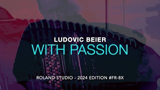 WITH PASSION  BONUS  LUDOVIC BEIER [upl. by Ngo]