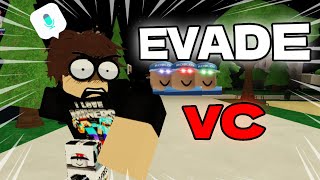 Evade VC Is Becoming Weird  Roblox Funny Moments [upl. by Fleming799]