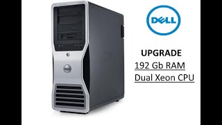 Dell T7500 Gets A Long Overdue Upgrade [upl. by Alleon]