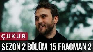 Çukur 2Sezon 15Bölüm 2Fragman [upl. by Aletta]