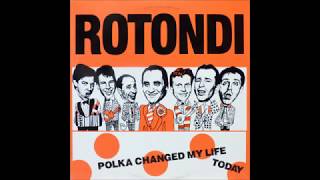 Rotondi  All She Wants To Do Is The Polka 1980s Polka Rock [upl. by Madden]