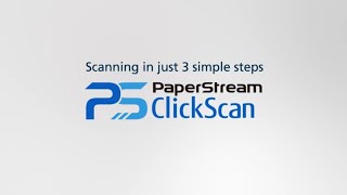 Easy to Use Scanning Software for Any Business — PaperStream ClickScan [upl. by Dom]