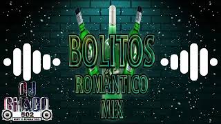 bolitos romanticos mix by djchaco502 [upl. by Schild22]