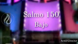 Salmo 150 Voz Bajo Voces Coral Lldm [upl. by Calia791]