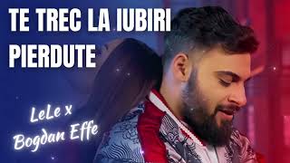 🔥Lele  Te trec la iubiri pierdute 💔 Dute Dute Dute  2024 [upl. by Anaer]