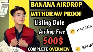 Banana 🍌 Airdrop  Free Airdrop  Withdraw proof 🧾 [upl. by Lleksah]