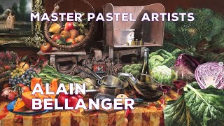 French Pastel Painting Artist Alain Bellanger Fine Art Paintings Gallery [upl. by Galitea198]