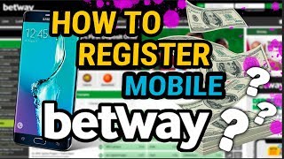 How to Register on Betway Mobile Registration and Tutorial [upl. by Rebor]