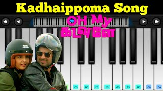 Kadhaippoma Song  Oh My Kadavule  Piano Tutorial  Kathaipoma Song Sid Sriram [upl. by Aihsei]