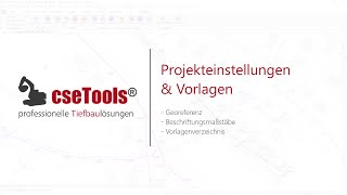 cseTools Projekteinstellungen und Vorlagen [upl. by Yragerg]