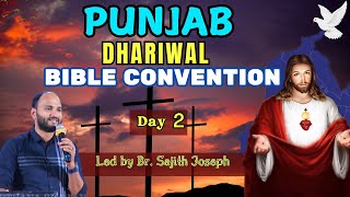 BIBLE CONVENTION  DHARIWAL  PUNJAB  DAY 2  BR SAJITH JOSEPH  29 SEPTEMBER 2024 [upl. by Hanway416]