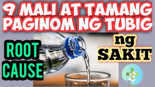 9 Mali at Tamang paraan ng paginom ng tubig [upl. by Matilda]