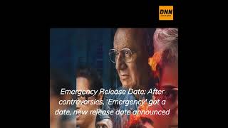 Emergency Release Date After controversies Emergency got a date new date announcedshorts yt [upl. by Rimidalb]