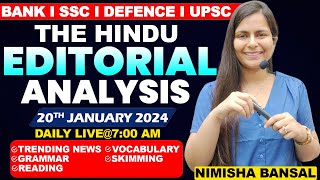 The Hindu Editorial Analysis 20th JANUARY 2024 Vocab Grammar Reading Skimming  Nimisha Bansal [upl. by Nomelif]