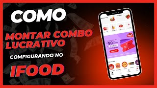 Como fazer combos promocionais no ifood passo a passo  Combos com mais lucro e atrativo [upl. by Anitsud35]