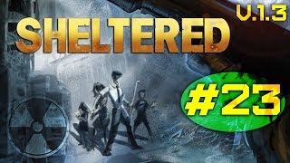 Sheltered 23  Militante Tanten  Lets Play German [upl. by Riesman]