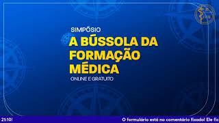 Simpósio A Bússola da Formação Médica  1703  IAME [upl. by Ky]