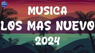 MUSICA 2024 LOS MAS NUEVO 🎇 POP LATINO 2024 🎇 MIX CANCIONES REGGAETON 2024 🎇 FIESTA LATINA MIX 2024 [upl. by Iveson896]