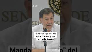 Reportero increpa a Noroña por no “acatar” al Poder Judicial [upl. by Poppas335]