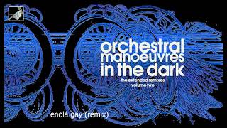 Enola Gay Remix by Orchestral Manoeuvres in the Dark [upl. by Raji]