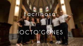 Lacrimosa Mozart  Octo’Gones [upl. by Atsirhcal]