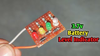 how to make 37 volt battery indicator  how to make battery level indicator [upl. by Vial908]