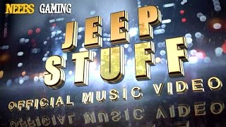 Jeep Stuff  Official Music Video [upl. by Thor311]