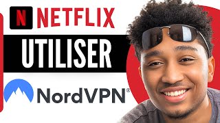 Comment Utiliser Nordvpn Pour Netflix 2024 [upl. by Akineg]