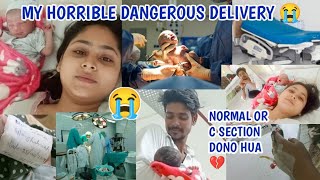 My horrible CSection delivery Story 😭 12 hour Real labour pain  Normal Or C section dono hua [upl. by Gayelord496]