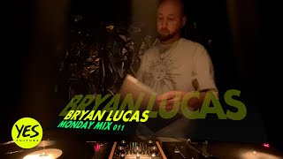 MONDAY MIX 011  Bryan Lucas [upl. by Esinad]