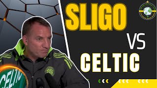 Sligo Rovers Vs Celtic Team News [upl. by Eilis]