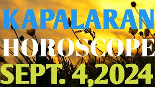 September 42024 Tagalog Horoscope Daily Horoscope Horoscope today Gabay kapalaran Daily Astrology [upl. by Nylirrehs]