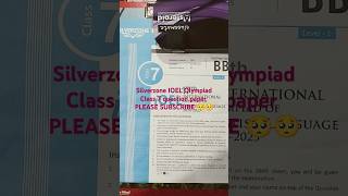 Silverzone IOEL Olympiad Class 7 202425 question paper Set BB [upl. by Airotnes]