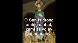 Awit kay San Isidro Labrador San Isidrong Mahal [upl. by Niboc]