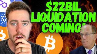 BITCOIN  HOLY FUK 22 BILLION LIQUIDATION INCOMING ITS STARTING [upl. by Levon]