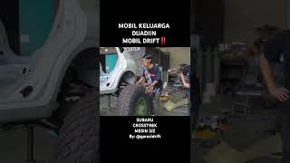 Gokil‼️Inovasi Baru lagi Mobil Keluarga akan dijadikan Mobil Drift‼️ By GarasiDrift garasidrift [upl. by Atekal]