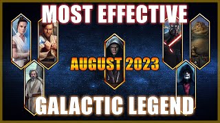 SWGoH Most Effective Galactic Legends [upl. by Peednas529]