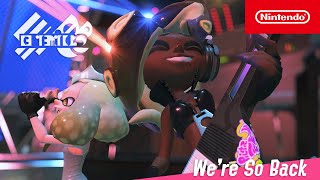 Splatoon 3  Were So Back  Nintendo Switch [upl. by Mixam]