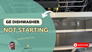 GE Dishwasher Not Starting SHOCKING Causes That Will SURPRISE You [upl. by Monto973]