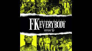 Yella Beezy  FK Everybody AUDIO [upl. by Garber]