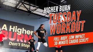 Tuesday Workout  A Higher Burn [upl. by Dalt]