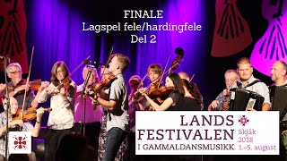 FINALE  Lagspel felehardingfele  DEL 2 Landsfestivalen 2018 [upl. by Yremogtnom]