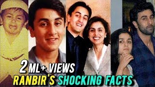 Ranbir Kapoors LIFE From DRUGS GIRLFRIENDS AND MORE  36 SHOCKING FACTS [upl. by Ydieh196]