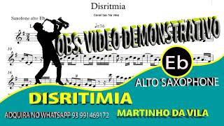 Disritmia  Martinho da Vila  Sax Alto Eb videopartitura [upl. by Ellinger]