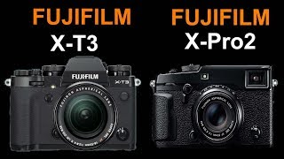 Fujifilm XT3 Vs Fujifilm XPro2 [upl. by Ajiak]