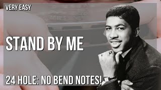 SUPER EASY How to play Stand By Me by Ben E King on Tremolo Harmonica 24 Holes Tutorial [upl. by Yaniv876]