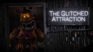 FNAF The Glitched attraction Part 2 [upl. by Criswell851]